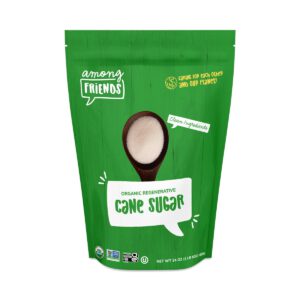 Among Friends Organic Regenerative Cane Sugar 24 oz pouch